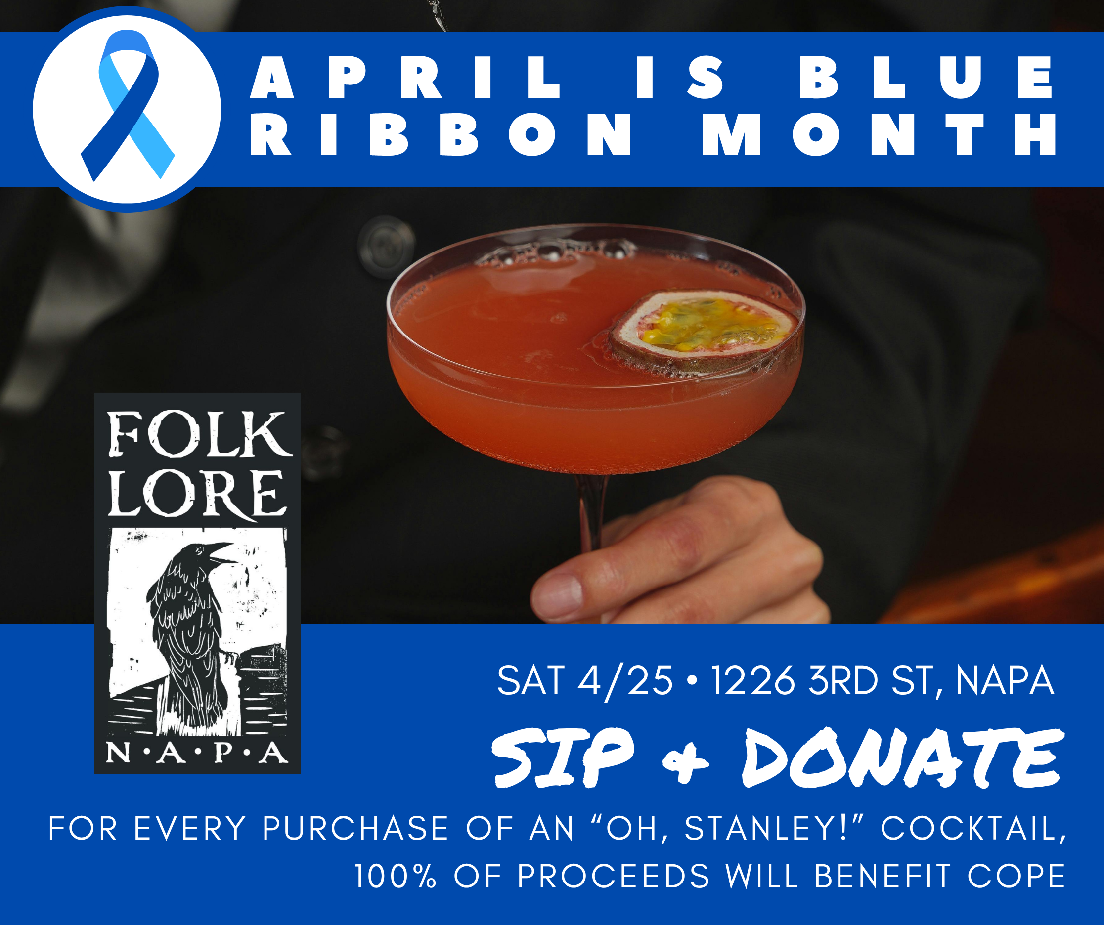 Promotional banner for 'April is Blue Ribbon Month' with a blue ribbon logo, a cocktail photo, Folklore Napa graphic, and event details (Sat 4/25 • 1226 3rd St, Napa) and 'Sip & Donate.'